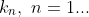 k_n,\ n=1...
